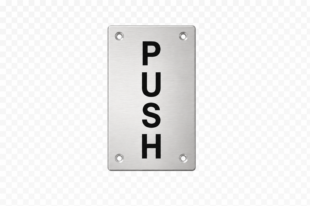 Stainless Steel PUSH Plate Sign – Brushed Finish Door Push Plate for Commercial & Office Doors